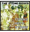 Stone Roses (The) Turns into Stone [Rema