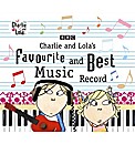 Various Artists Charlie & Lola