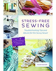 Stress-Free Sewing : Troubleshooting